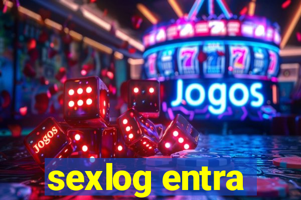 sexlog entra